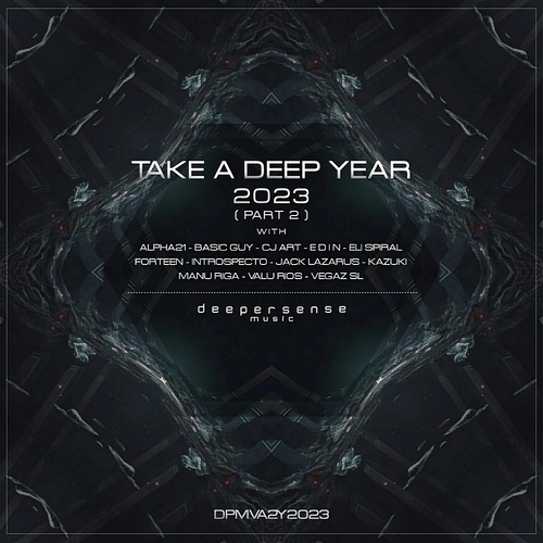 Download VA – Take A Deep Year 2023 Pt 2 [DPMVA2Y2023] - DJ Sound Top